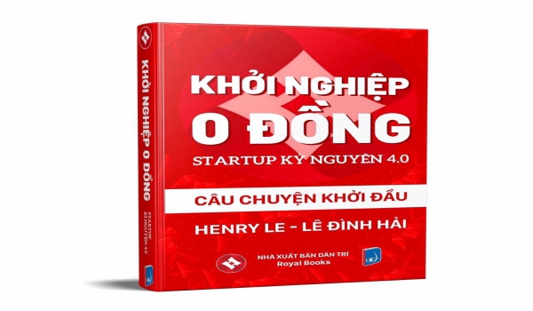 Lê Đình Hải - Cuốn sách khởi nghiệp 0 đồng