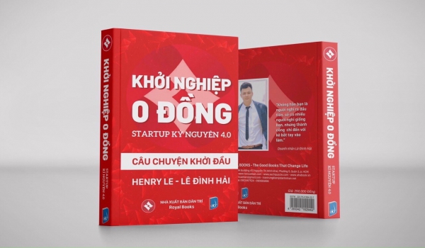 Nếu muốn khởi nghiệp - Phải đọc Khởi Nghiệp 0 Đồng